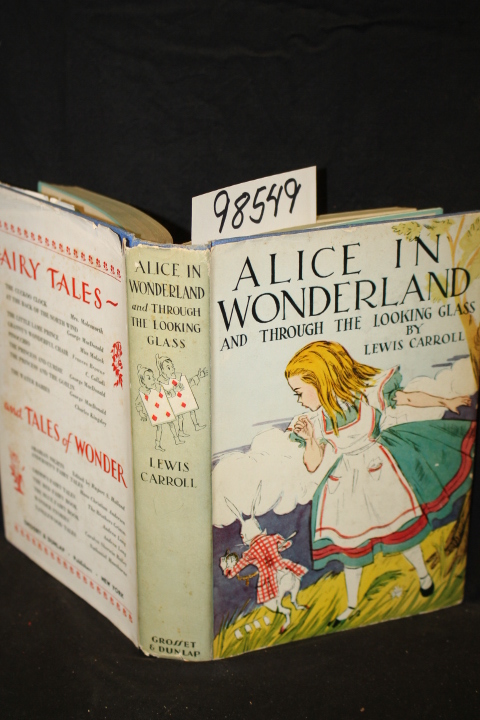 Carroll, Lewis; Tenniel, John: Alice's Adventures in Wonderland and Through t...