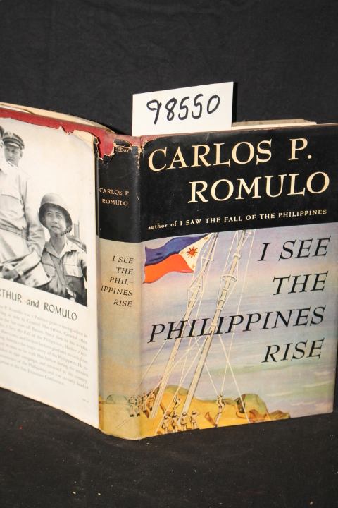 Romulo, Carlos P.: I See the Philippines Rise