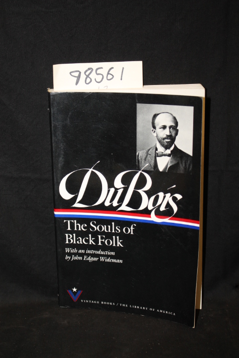 Du Bois, W. E. B.: The Souls of Black Folk
