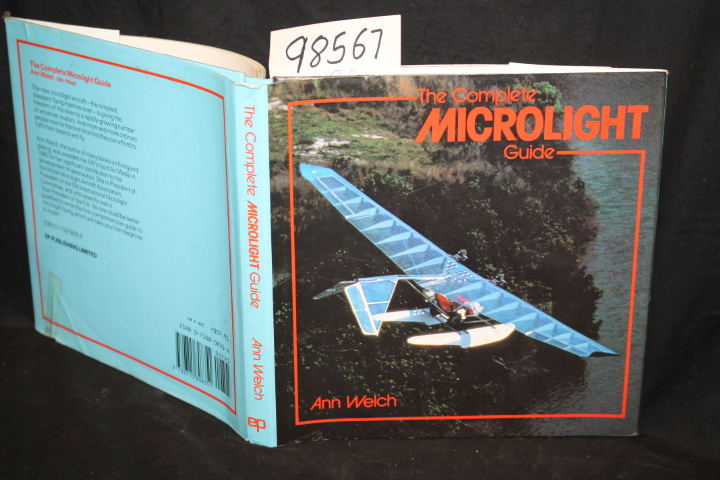Welch, Ann: The Complete Microlight Guide