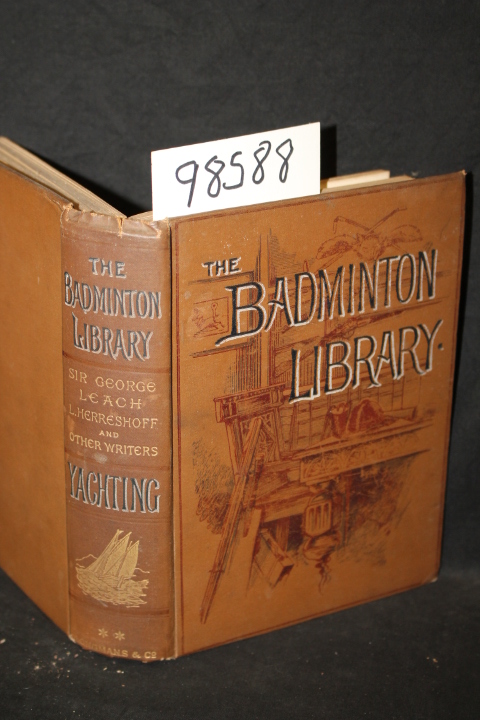 Pritchett, R. T.: Yachting The Badminton Library (Vol 2 only)