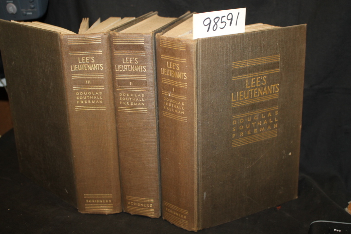 Freeman, Douglas Southall: Lee's Lieutenants a Study in Command (3 vol. set)