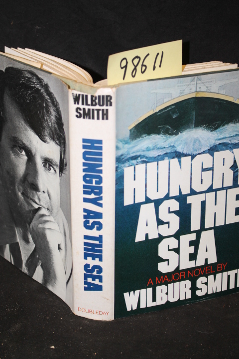 Smith, Wilbur: Hungry as the Sea