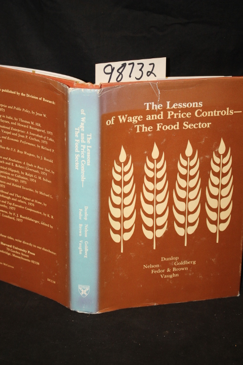 Dunlop, John T.; Fedor, Kenneth J.: The Lessons of Wage and Price Controls - ...