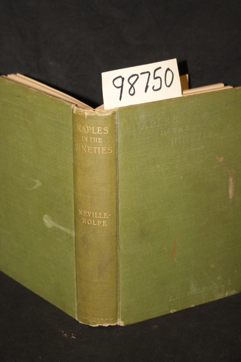 Neville-Rolfe, E.: Naples in the Nineties