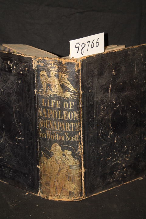 Scott, Sir Walter: The Life of Napoleon Buonaparte with a Preliminary View of...