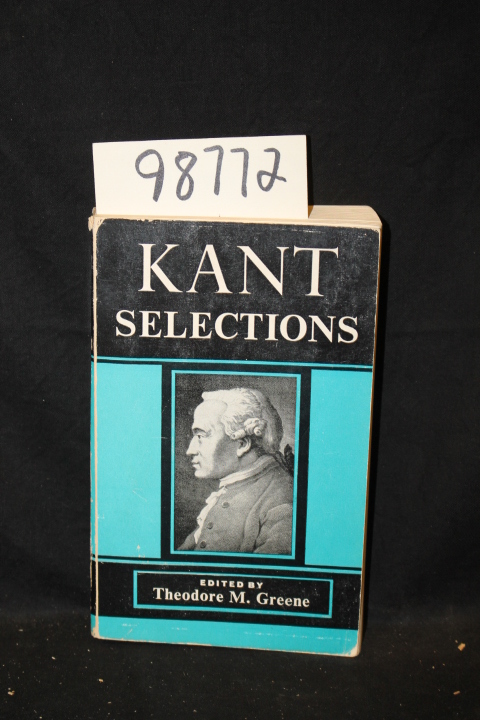 Kant; Greene, Theodore Meyer: Kant Selections