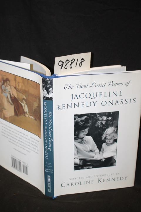 Onaissis, Jacqueline Kennedy; Kenned...: The Best-Loved Poems of Jacqueline K...