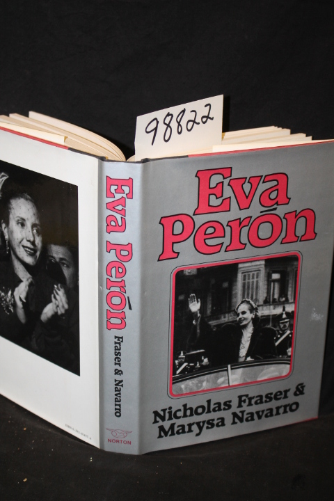 Fraser, Nicholas: Eva Peron
