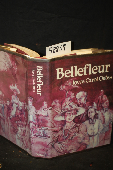 Oates, Joyce Carol: Bellefleur