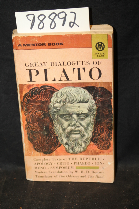 Plato; Rouse, W. H.; Warmington, Eric H.; Rouse, Ph...: Great Dialogues of Plato