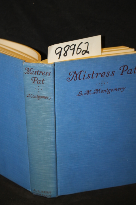 Montgomery, L. M.: Mistress Pat   burt
