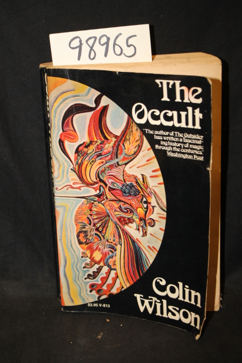 Wilson, Colin: The Occult a History