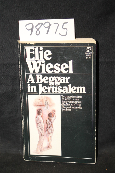 Wiesel, Elie: A Beggar in Jerusalem