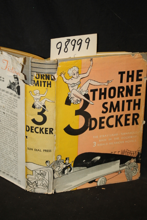 Smith, Thorne: The Thorne Smith 3-Decker: Stray Lamb; Turnabout; Rain in the ...