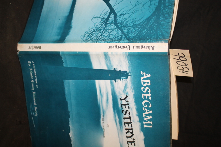Boucher, Jack E.: Absegami Yesteryear SOUTHERN NEW JERSEY