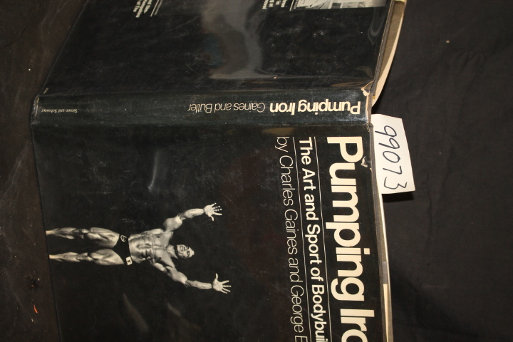 Gaines, Charles: Pumping Iron, the Art and Sport of Bodybuilding
