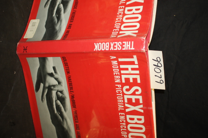 GOLDSTEIN, Martin M.D. and Erwin Hae...: The Sex Book: A Modern Pictorial Enc...