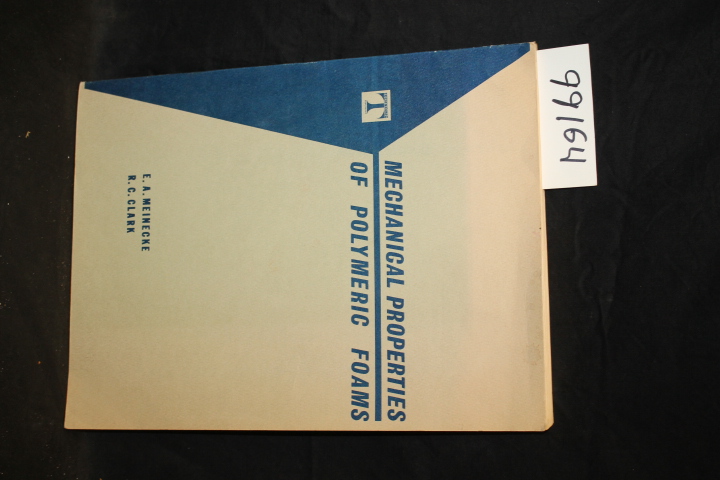 Clark, R. C. and Meinecke, E. A.: Mechanical Properties of Polymeric Foams