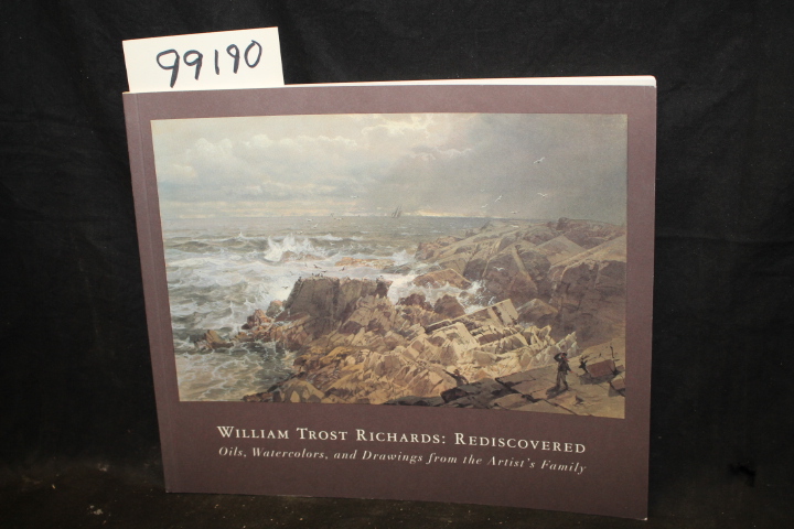 Beacon Hill Fine Art in Association: William Trost Richards: Rediscovered - O...