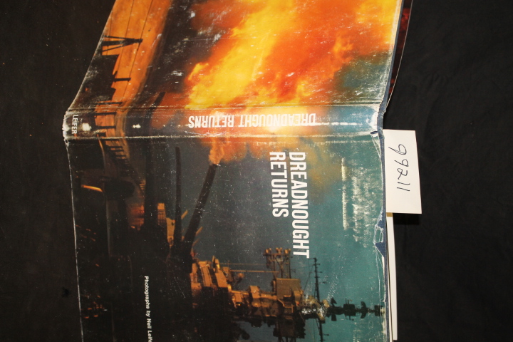 Leifer, Neil: Dreaadnought Returns USS NEwJersey BB62 Mothballs to Vietnam