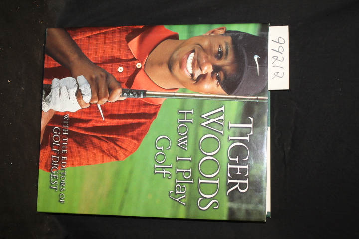 Woods, Tiger; The Editors of Golf Digest: How I Play Golf