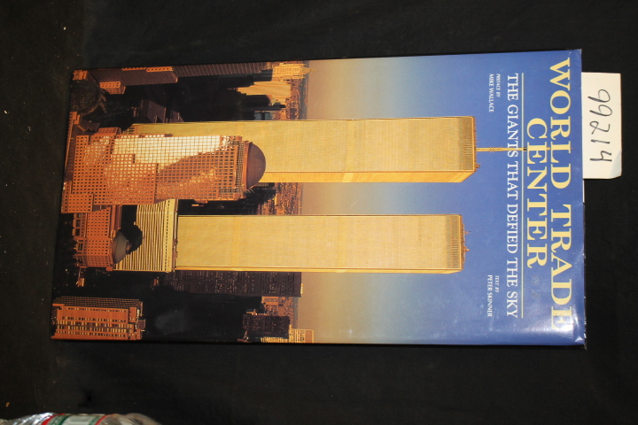 Skinner, Peter; Wallace, Mike: World Trade Center: The Giants that Defied the...