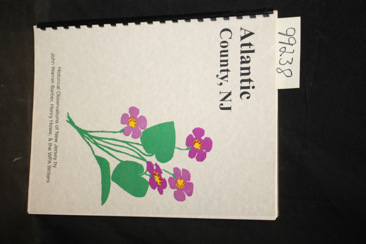 Barber, John Warner; Howe, Henry & t...: Atlantic County, NJ:  Historical Obs...