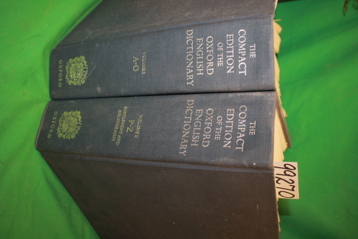 Oxford English Dictionary: The Compact Edition Of The Oxford English Dictiona...