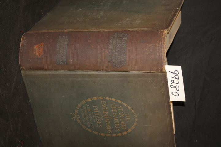 Mawson, C. O. Sylvester: The Standard Thesaurus of English Words and Phrases ...