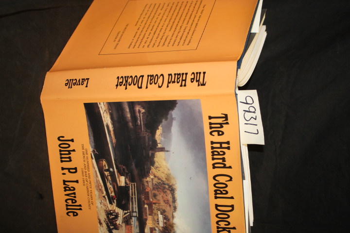 Lavelle, John P. AUTHOR SIGNED: The Hard Coal Docket: One Hundred and FIfty Y...