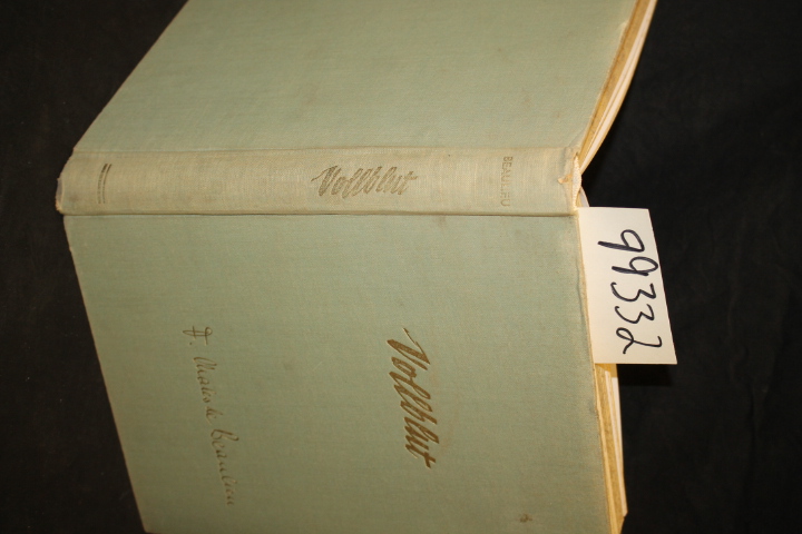 de Beaulieu, F. Chales: Vollblut; Eine Pferderasse erobert die Welt