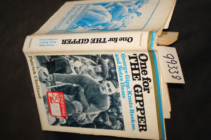 Chelland, Patrick: One for the Gipper: George Gipp, Knute Rockne and Notre Dame