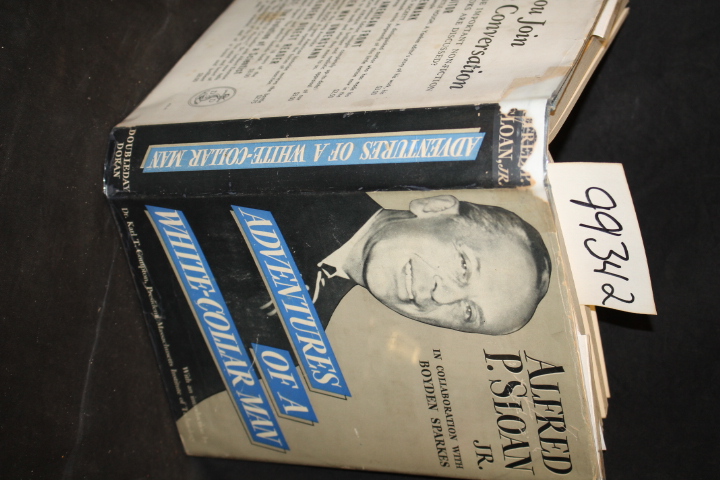 Sloan, Alfred P. signed by the author: Adventures of a White - Collar Man sig...
