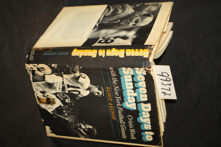 Asinof, Eliot: Seven Days to Sunday Crisis Week with the New York Football Gi...