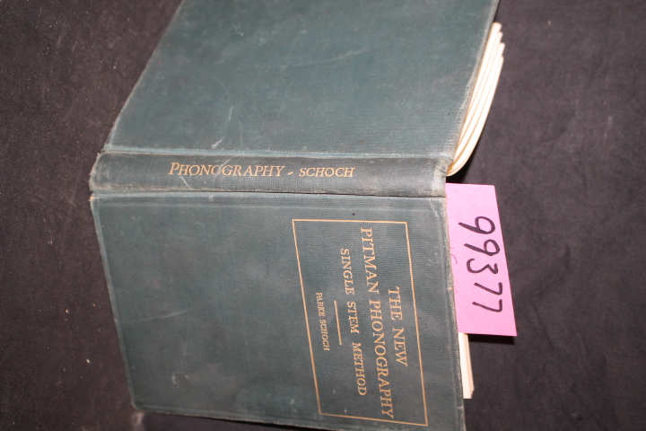 Schoch, Parke: The New Pitman Phonography Single Stem Method a Course of Less...