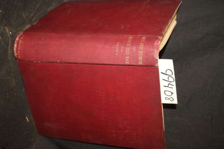 Brown, Marshall: Wit and Humor of Bench and Bar