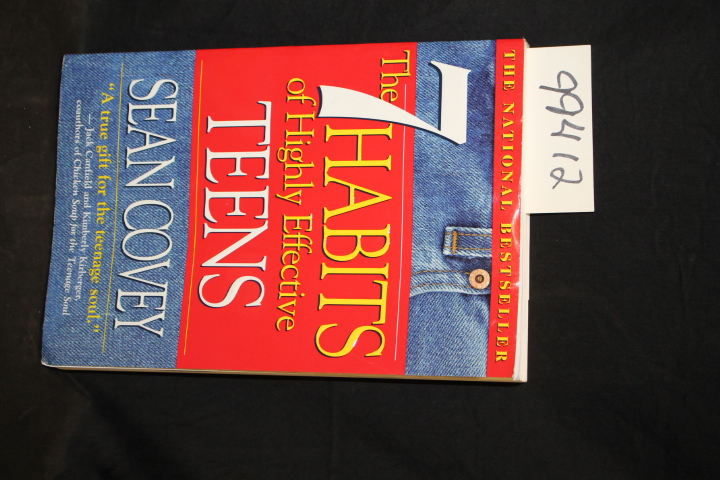Covey, Sean: The 7 Habits of Highly Effective Teens