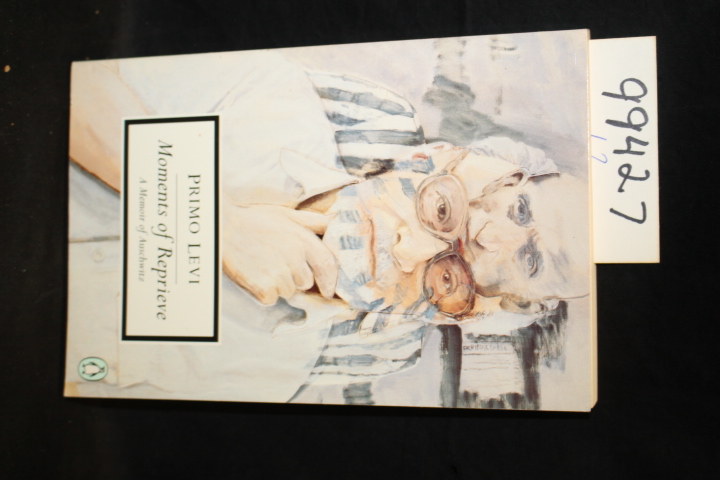 Levi, Primo: Moments of Reprieve