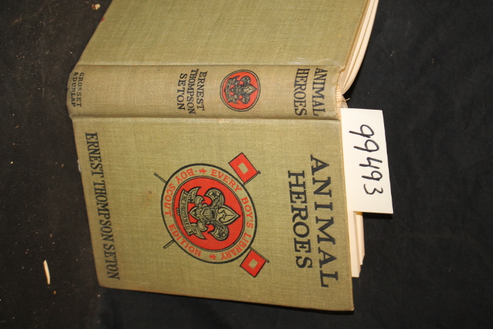 Seton, Ernest Thompson: Animal Heroes Being the Histories of a Cat, a Dog, a ...