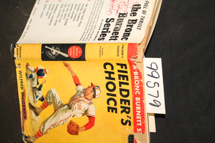 McCormick, Wilfred: Fielder's Choice a Bronc Burnett Story