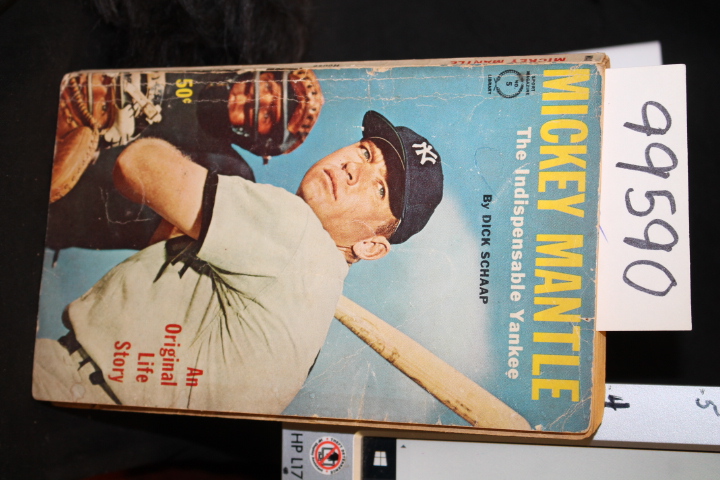 Schaap, Dick: Mickey Mantle the Indespensable Yankee