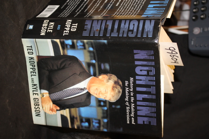 Koppel, Ted; Gibson, Kyle: Nightline History in the Making and the Making of ...