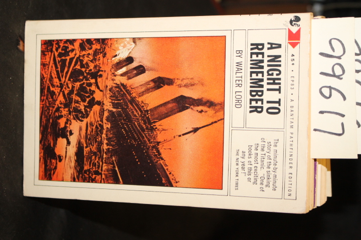 Lord, Walter: A Night to Remember