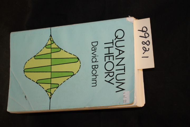 Bohm, David: Quantum Theory