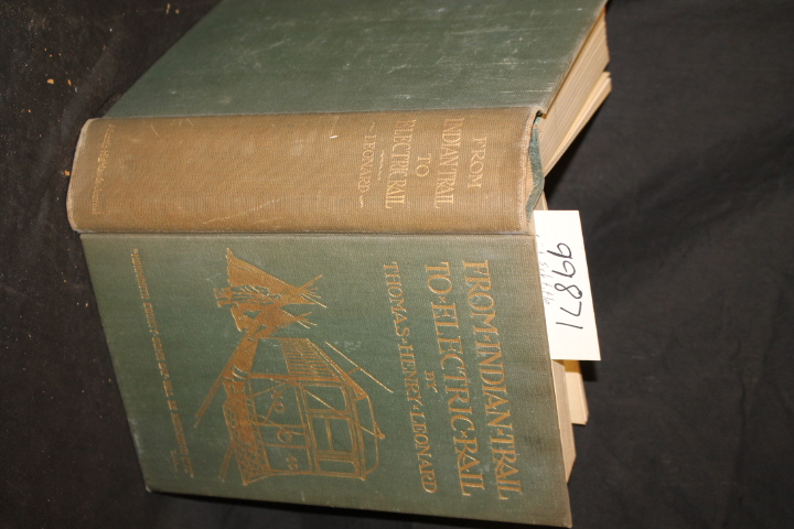 Leonard, Thomas H.: From Indian Trail to Electric Rail: History of the Atlant...