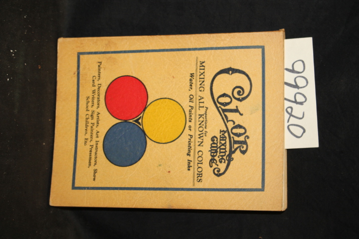 King, John L.: Color Mixing Guide for Artists, Painters, Decorators, Printing...