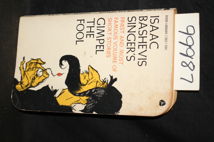Singer, Isaac Bashevis: Gimpel the Fool and Other Stories