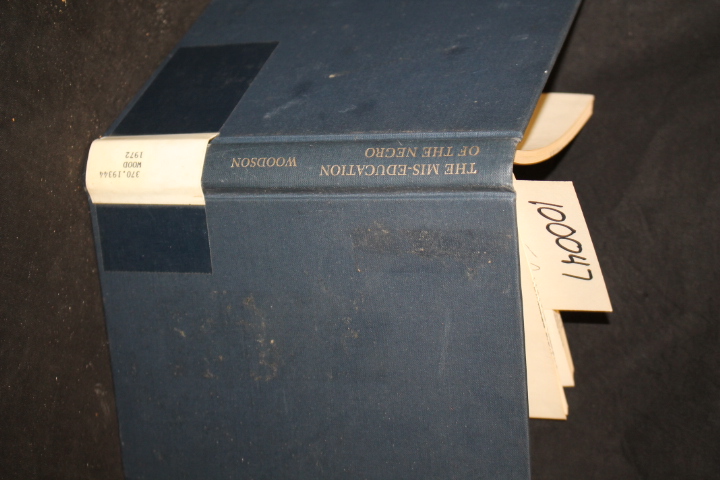 Woodson, Carter Godwin: The Mis-Education of the Negro