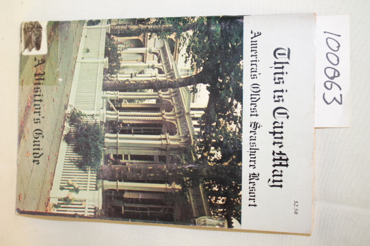 Timmons, Jean Totten; Timmons, Donald: This is Cape May America's Oldest Seas...